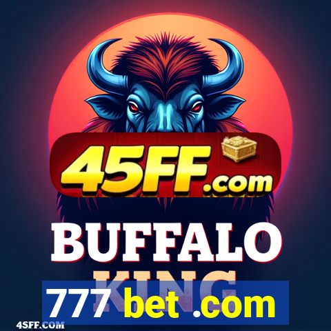 777 bet .com